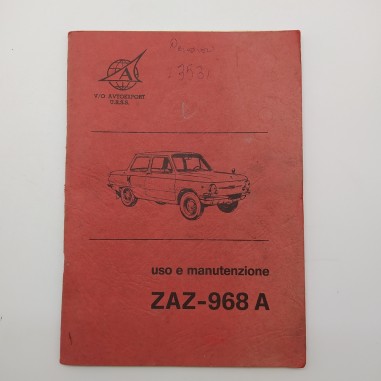 Libretto uso manutenzione V/O Autoexport U.R.S.S. ZAZ-968 A. Sbiadito