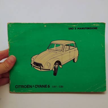 Libretto uso manutenzione Citroen Dyane6 (AY-CB) 1979. Mediocre