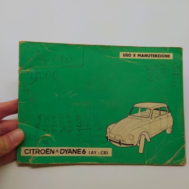 Libretto uso manutenzione Citroen Dyane 6 (AY-CB). Condizioni mediocri, scritte