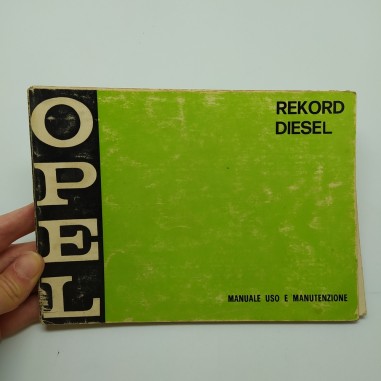 Libretto uso manutenzione Opel vettura Rekord diesel 1973. Ingiallimenti