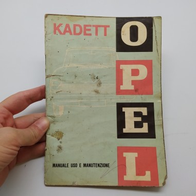 Libretto uso manutenzione vettura Kadett di Opel 1963. Condizioni mediocri