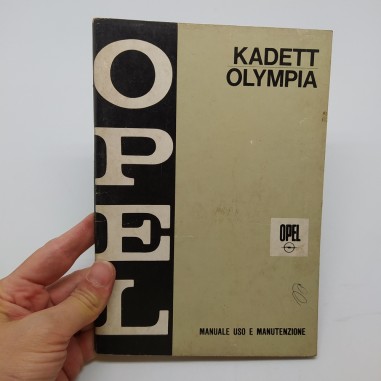 Manuale Opel uso e manutenzione mod. Kadett/Olympia 1968. Note a penna