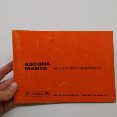 Istruzioni per l'esericizo e la sicurezza Opel mod. Ascona e Manta 1975. Macchie