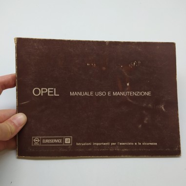 Opel Libretto uso e manutenzione 1977. Copertina sbiadita con scrostature