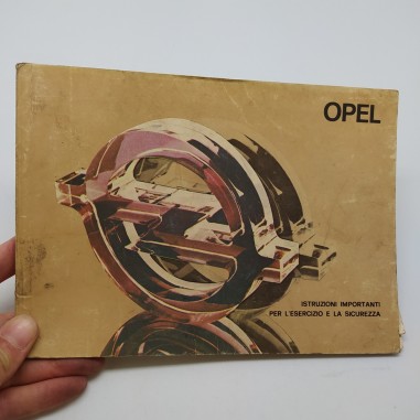 Opel Istruzioni importanti per esercizio e sicurezza anno 1978. Mediocre