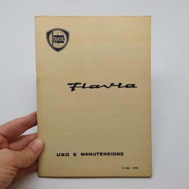 Lancia mod. Flavia Libretto uso manutenzione 1970, 1° ed. 1970. Impolverata