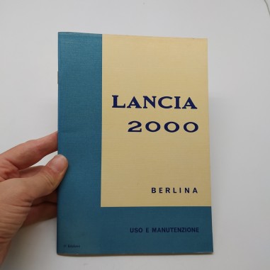 Libretto uso manutenzione Lancia 2000 mod. Berlina 1971. Ingiallimenti