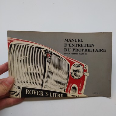 Manuel d'entretien du proprietaire Rover 1965 in francese. Macchie e polvere