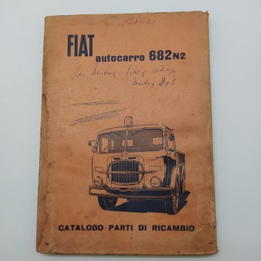 Fiat Autocarro 682 N2 Catalogo parti di ricambio, 1956. Note a penna. Mediocre