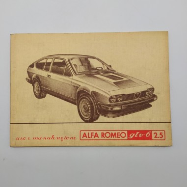 Alfa Romeo Manuale uso e manutenzione vettura GTV6, 2.5 del 1980. Ingiallimenti