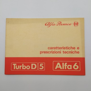 Alfa Romeo Caratteristiche e prescrizioni tecniche Alfa 6 Turbo D 5, 1983. Aloni