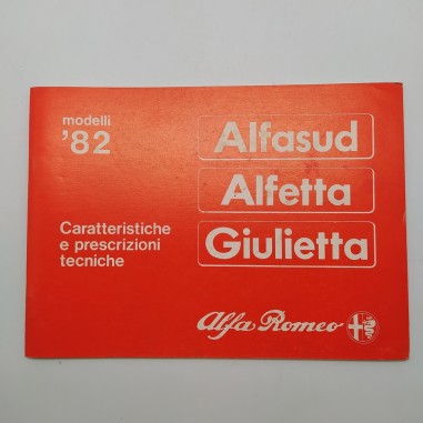 Caratteristiche e prescrizioni tecniche Alfasud, Alfetta, Giulietta, 1982