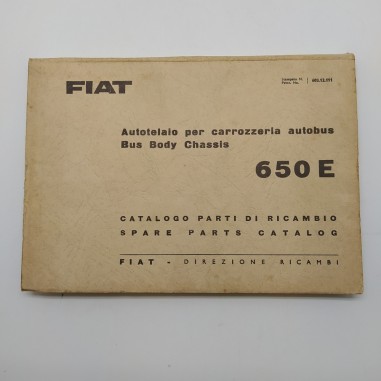 Fiat Catalogo parti di ricambio Autobus 650E. Italiano e inglese 1965