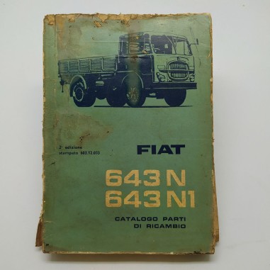 Fiat Catalogo parti di ricambio 643 N & 643 N1, 2° edizione 1964. Mediocre