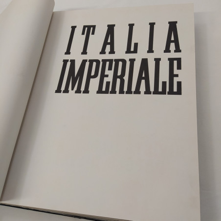 Volume Italia Imperiale 1937 XIV E.F. Morgagni Manlio