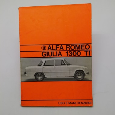 Alfa Romeo Giulia 1300 TI Manuale uso e manutenzione 1967. Pieghe e strappi