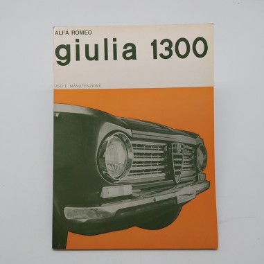 Manuale uso e manutenzione Alfa Romeo Giulia 1300, 1967. Ingiallimento