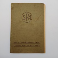 Manuale uso e manutenzione SPA Chassis mod. 25AU e 25 R.E., 1930. Mediocre