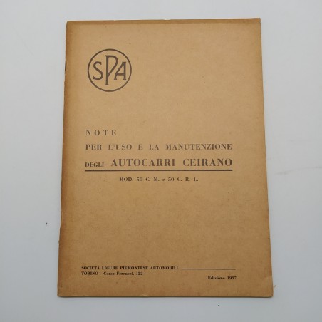 Manuale uso e manutenzione SPA Autocarri Ceirano mod. 50c.m. & c.r.l. 1937