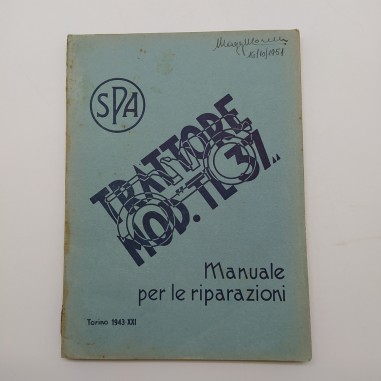 Manuale per le riparazioni SPA Trattore mod. TL 37, 1943. Ingiallimenti