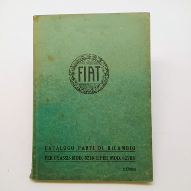 FIAT Catalogo parti di ricambio chassis mod. 621N e 621RN, 1° ed. 1935. Macchie