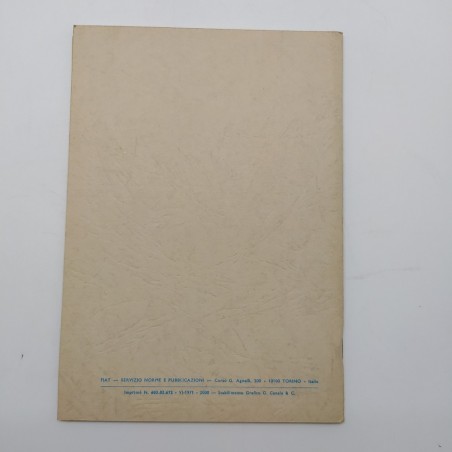 Fiat Notice d'entretien - Manuale uso autocarro 662 N3. 1971. Ingrigimento
