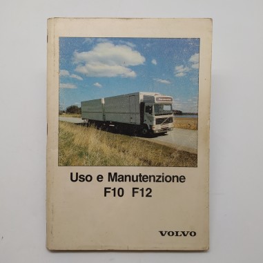 VOLVO  Manuale uso e manutenzione mod. F10, F12, 1987. Condizioni mediocri