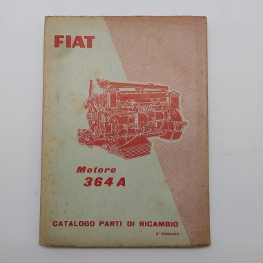 Fiat Catalogo parti di ricambio 364A, 3° ed. 1957. Mediocre