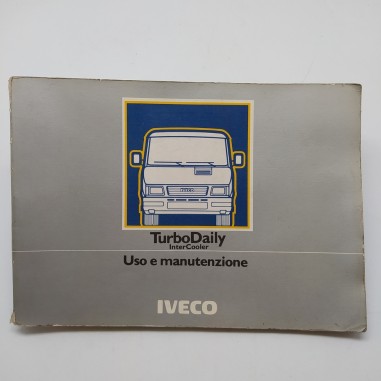 Iveco Manuale uso e manutenzione Turbo Daily InterCooler, 2° ed. 1991. Mediocre