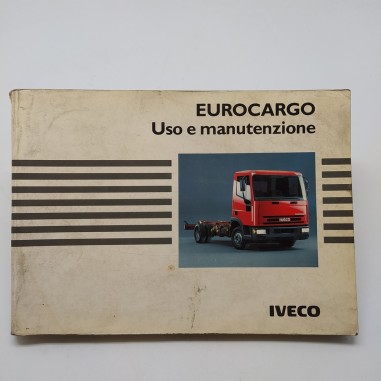 Iveco Manuale uso e manutenzione Eurocargo,4° ed. 1991. Condizioni mediocri