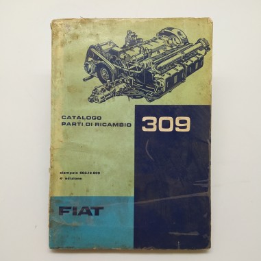 Catalogo parti di ricambio Fiat motore 309, 1963. Condizioni lamentabili