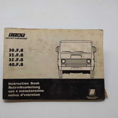 Manuale uso e manutenzione Fiat veicoli industriali 1979. Condizioni mediocri