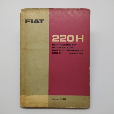 Supplemento catalogo ricambi Fiat 220H, 1963. Condizioni mediocri