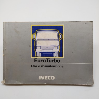 Manuale uso e manutenzione Iveco EuroTurbo, 1° ed. 1991. Polvere diffusa