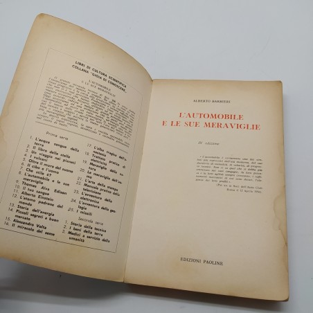 L'automobile e le sue meraviglie - Gioia di conoscere 8, Alberto Barbieri, 1962