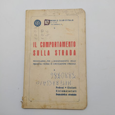 Il comportamento sulla strada, Automobile Club d'Italia, 1962. Sbucciature