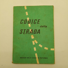 Codice della strada. Omaggio della cassa di risparmio 1959. Copertina macchiata