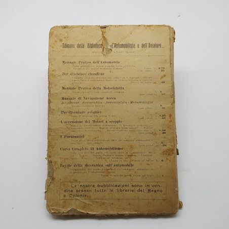 Manuale pratico dell'automobile, A. Seniga, 1915. Piccoli strappi e macchie