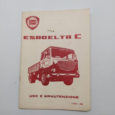 Lancia Manuale uso e manutenzione Esadelta C, ed. 1968. Polvere in copertina