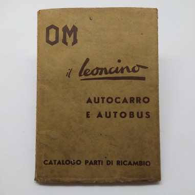 OM Catalogo parti di ricambio Leoncino autocarro e autobus 1953. Macchie