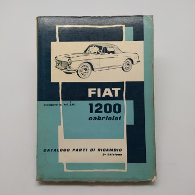 Catalogo parti di ricambio Fiat 1200 cabriolet, 2° ed. 1960. Sbucciature