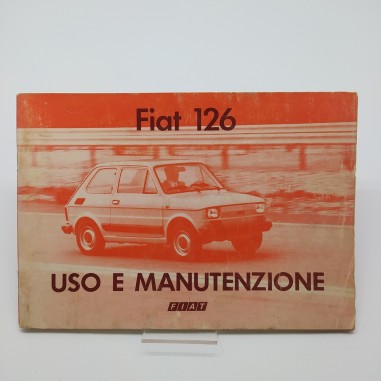 Fiat modello 126 - Manuale uso e manutenzione, 1976. Mediocre