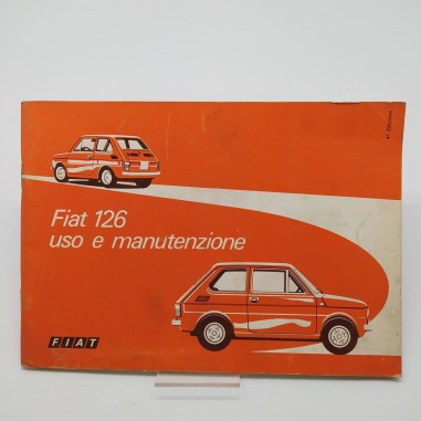 Fiat. Manuale uso e manutenzione modello 126, 4° ed. 1973. Mediocre