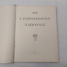 Volume 1898 L'Esposizione nazionale Editori Roux Frassat & C. Torino