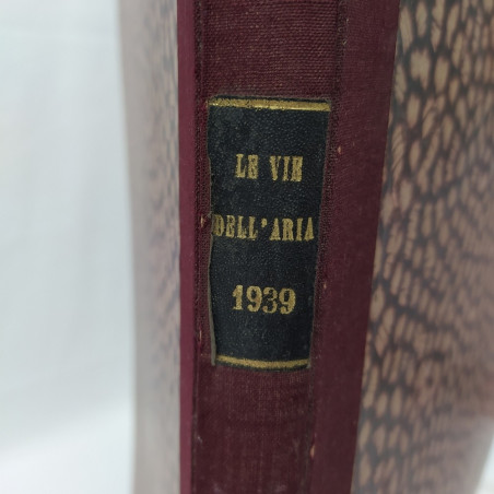 Annata periodico Le vie dell'aria anno 1939 - 51 numeri rilegati