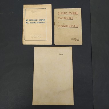 Lotto di 3 opuscoli con contenuti politici periodo tardi anni 40, primi anni 50