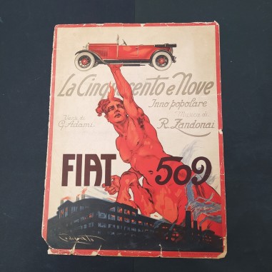 Spartito musicale La Cinquecento e Nove - Inno popolare Fiat 509 Anno 1925