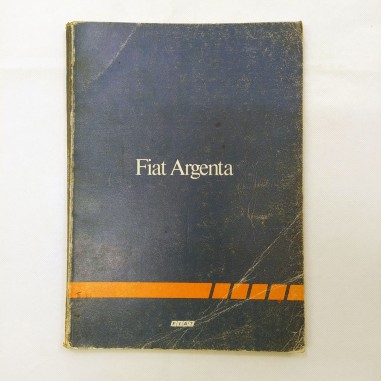 Manuale dati tecnici Fiat Argenta, 1981. Condizioni mediocri