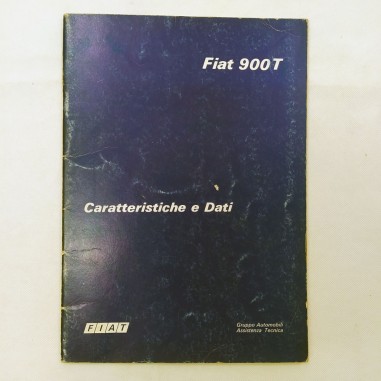 Libretto Caratteristiche e dati vetture Fiat 900T, 1976. Sbiadito e segnato