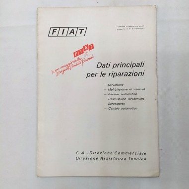 Fascicolo  Dati per le riparazioni vetture Fiat, 1973. Piccoli strappi sul bordo